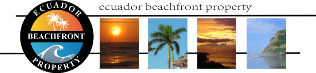 Learn more about Ecuador Beachfront Property
